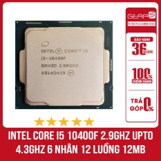 [Trả góp 0%]Intel Core I5 10400F 2.9Ghz Upto 4.3Ghz 6 Nhân 12 Luồng 12Mb Cache 65W – Chip Tray chưa bao gồm Fan