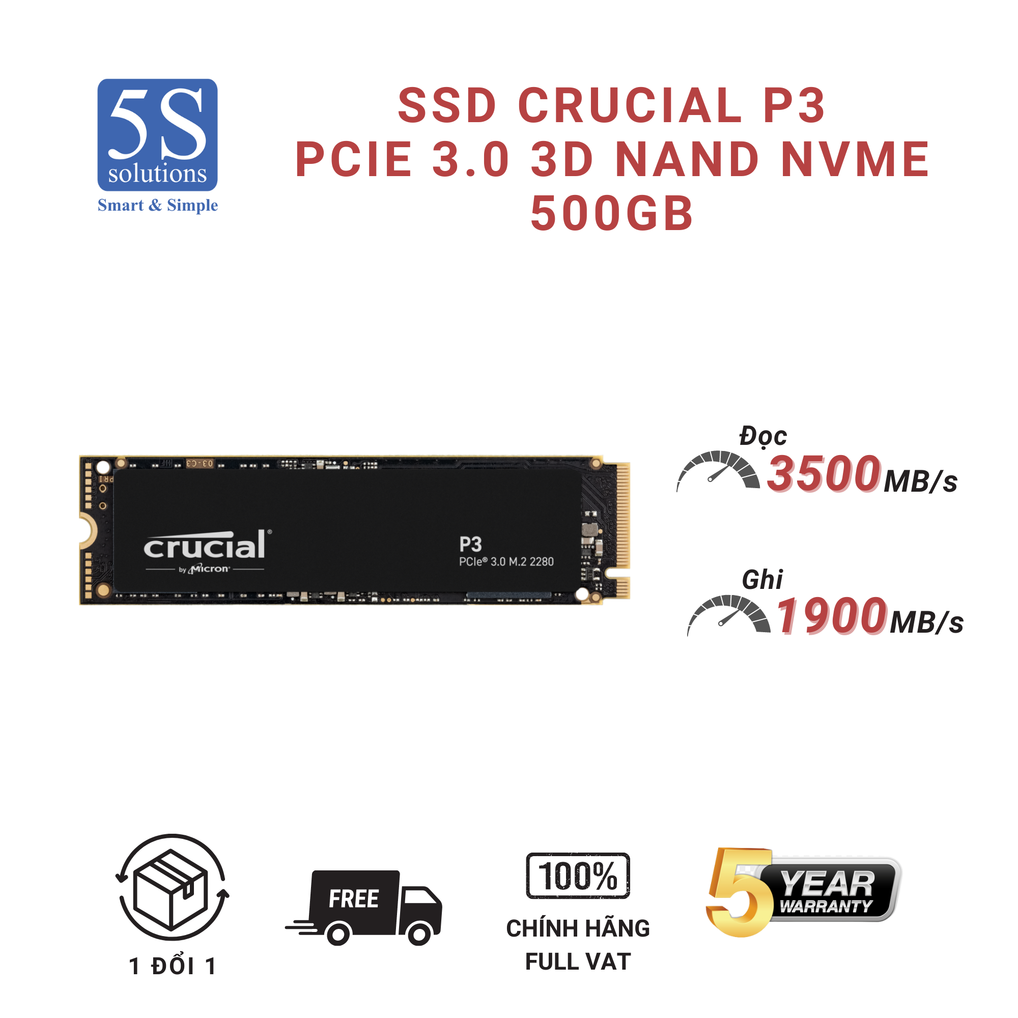 SSD CRUCIAL P3 Gen 3 NVMe 500GB – CT500P3SSD8 – HÀNG CHÍNH HÃNG FULL VAT