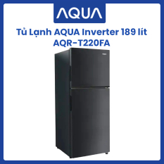 Tủ Lạnh AQUA Inverter 189 Lít -AQR-T220FA