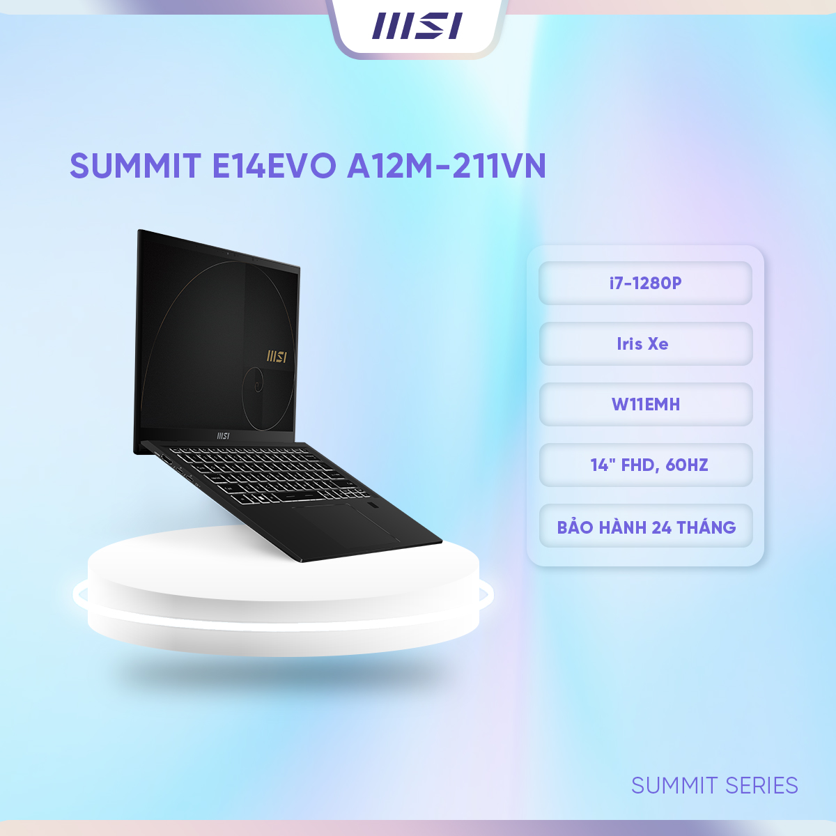MSI Laptop Summit E14Evo A12M-211VN | Intel i7-1280P |Iris Xe Graphics | Ram 16GB|512GB SSD|14