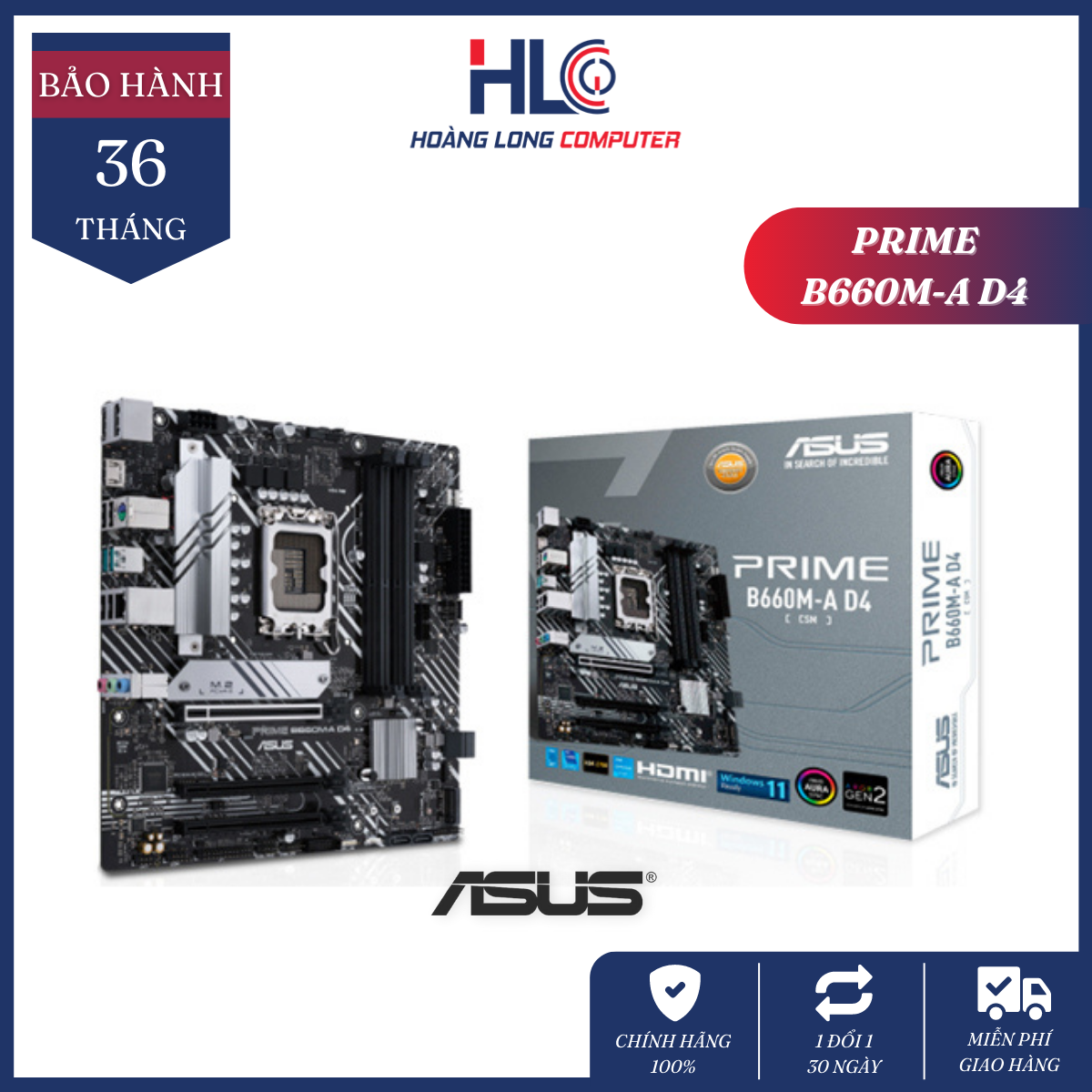 Mainboard Asus PRIME B660M-A D4-CSM – Intel B660, Socket 1700, m-ATX, 4 Khe Ram DDR4 – Bo mạch chủ PC chính hãng ASUS mới 100% – Bảo hành 36 tháng 1 đổi 1 – HLC GAMING