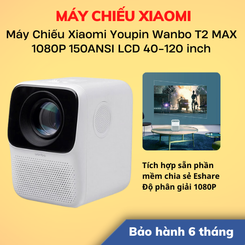 [Hoả Tốc 4h – HCM] Máy Chiếu Xiaomi Youpin Wanbo T2 MAX 1080P 150ANSI LCD 40-120inch | Hàng Chính Hãng | Bảo Hành 6 Tháng | LSB Store
