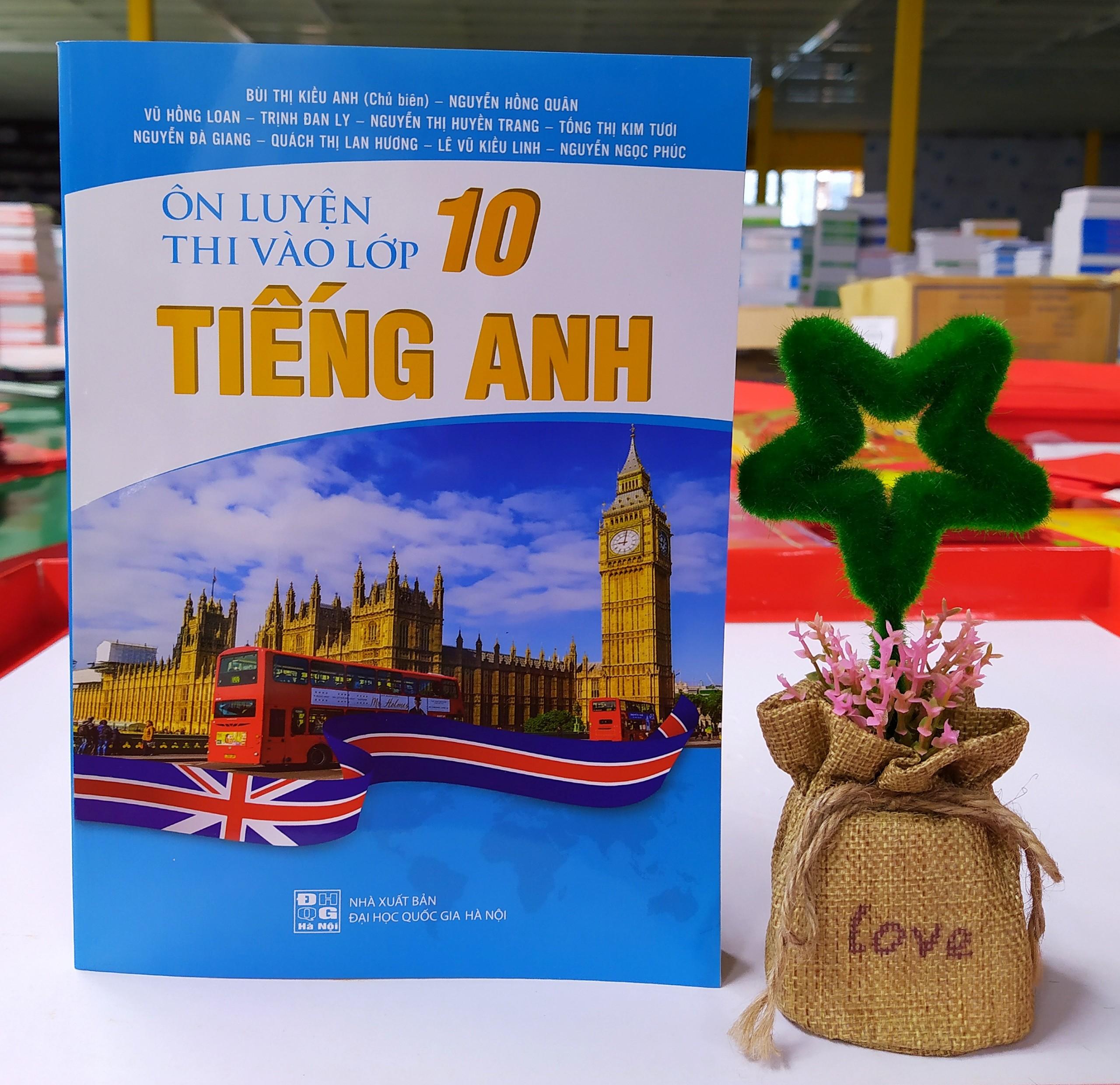 Ôn luyện thi vào lớp 10 môn Tiếng anh