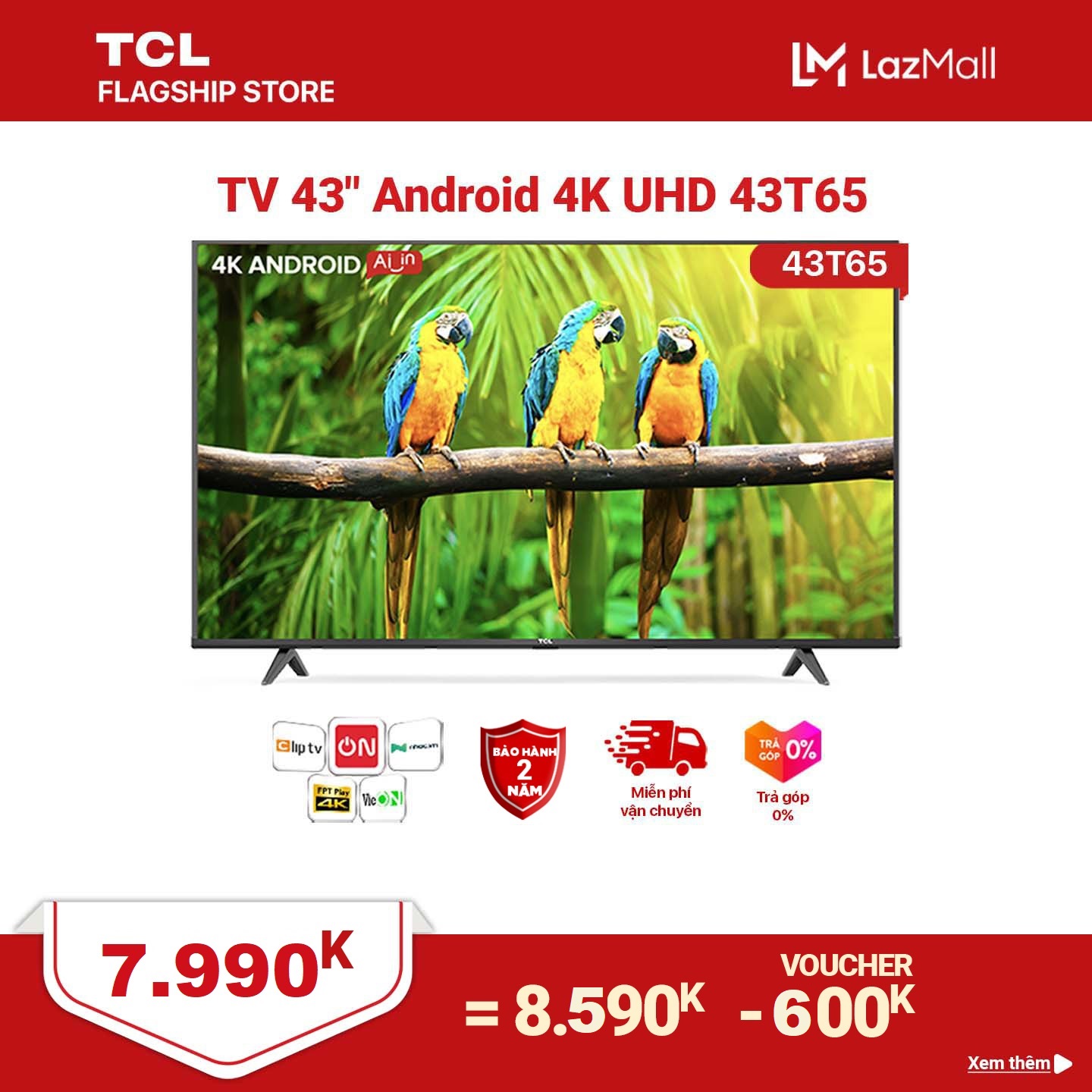 43'' 4K UHD Android Tivi TCL 43T65 - Gam Màu Rộng , HDR , Dolby Audio - Bảo Hành 2...