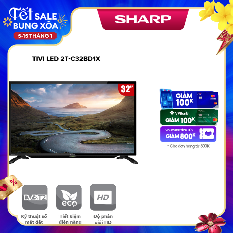 TV Sharp LED 32 inch 2T-C32BD1X - Hàng chính hãng bảo hành 27 tháng