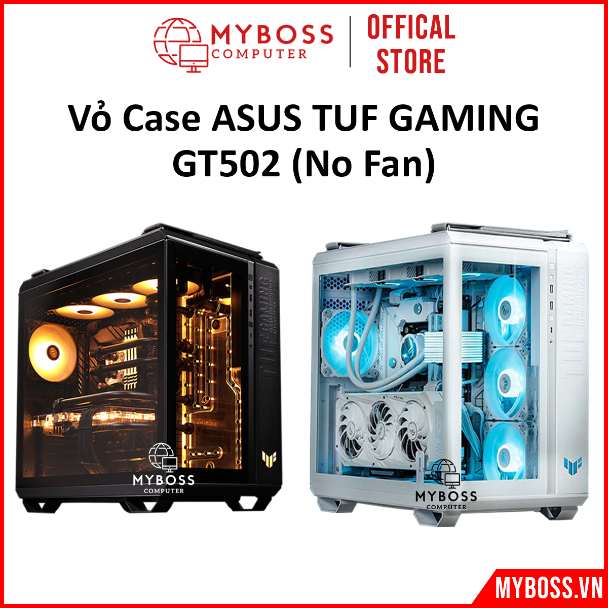 Vỏ Case ASUS TUF Gaming GT502 - Black (no fan)