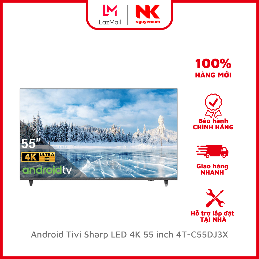 Android Tivi Sharp LED 4K 55 inch 4T-C55DJ3X