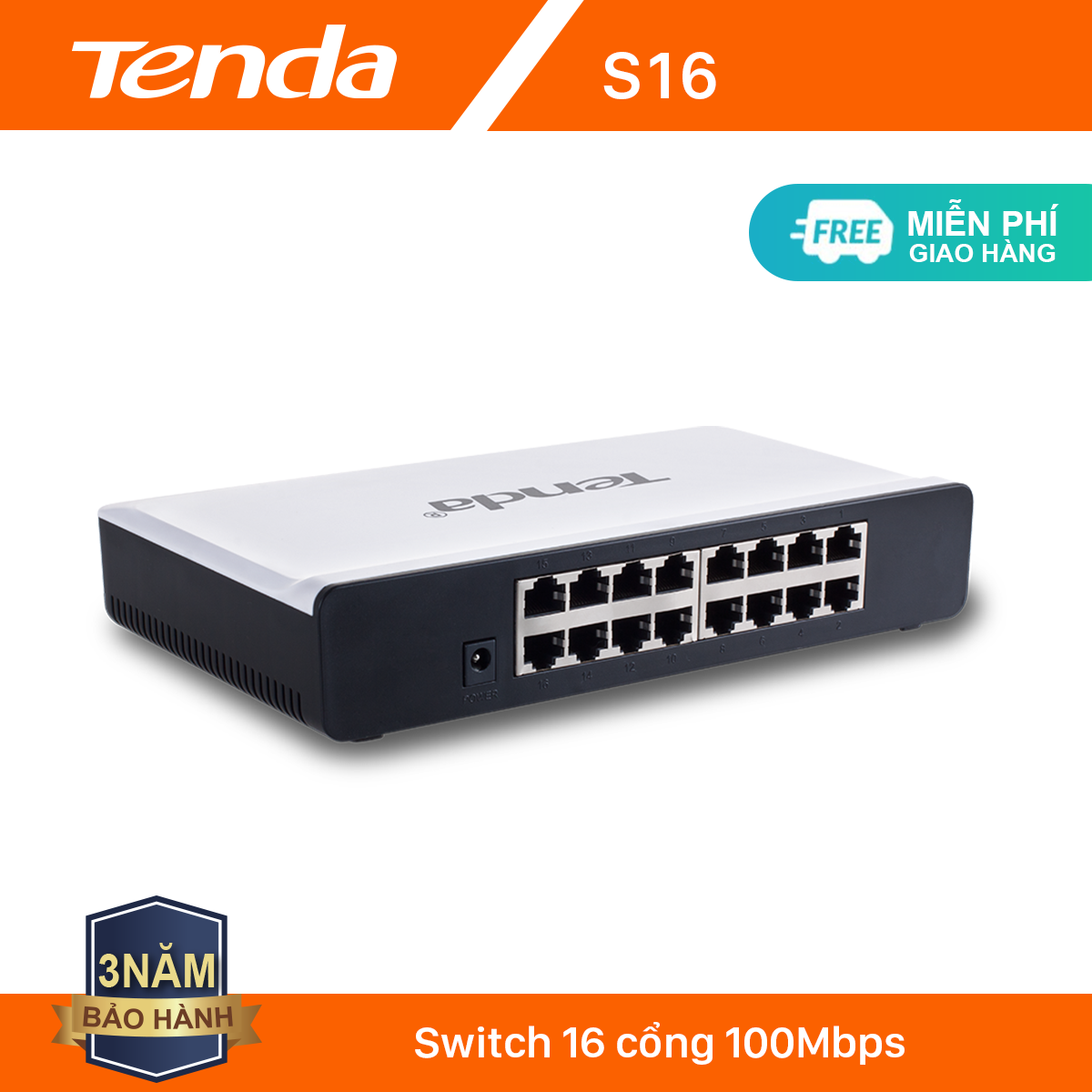 Tenda Bộ chia mạng Switch S16 16 cổng Ethernet – Hãng phân phối chính thức