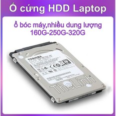 Ổ cứng HDD cho Laptop – Hàng bóc máy nhiều dung lượng 160G 250G 320G