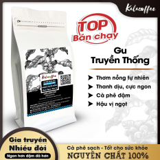 Cà phê Arabica Thượng Hạng rang xay Nguyên Chất – Pha Phin – Thơm Sâu – Đậm đà – Hậu Ngọt – kalacoffee 500gr