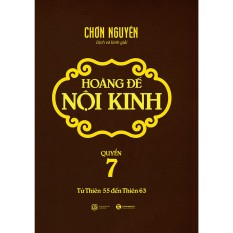 Sách – Hoàng Đế Nội Kinh – Tập 7