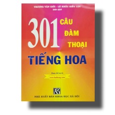 Sách – 301 Câu Đàm Thoại Tiếng Hoa ( 14,5X20,5Cm)