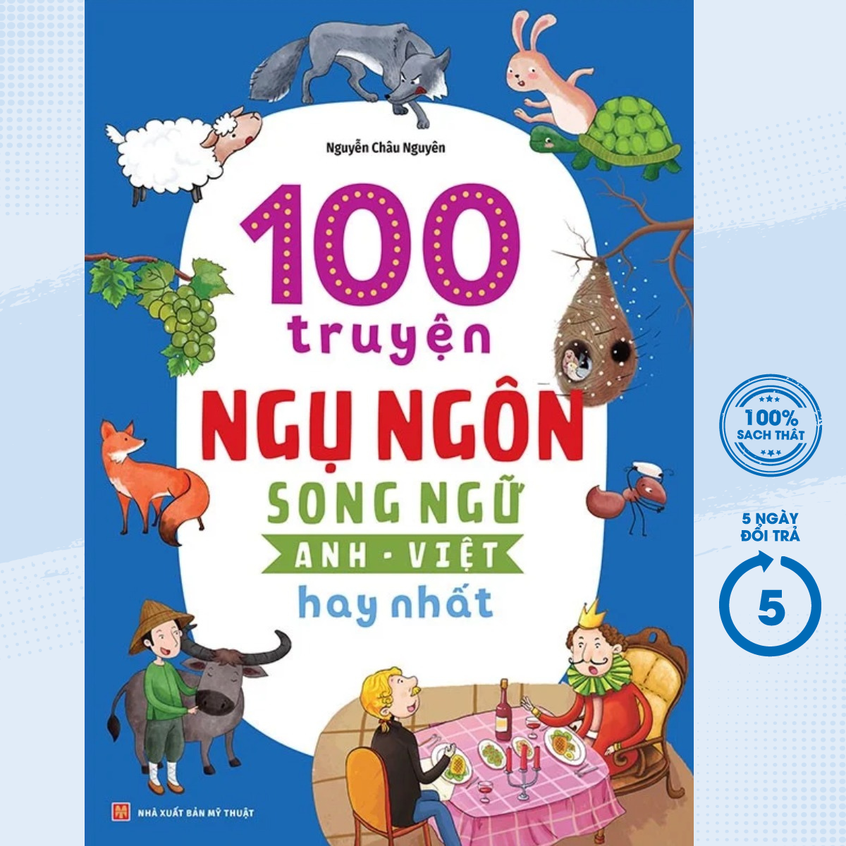 Sách – 100 Truyện Ngụ Ngôn Song Ngữ Anh – Việt Hay Nhất – ML – Newshop