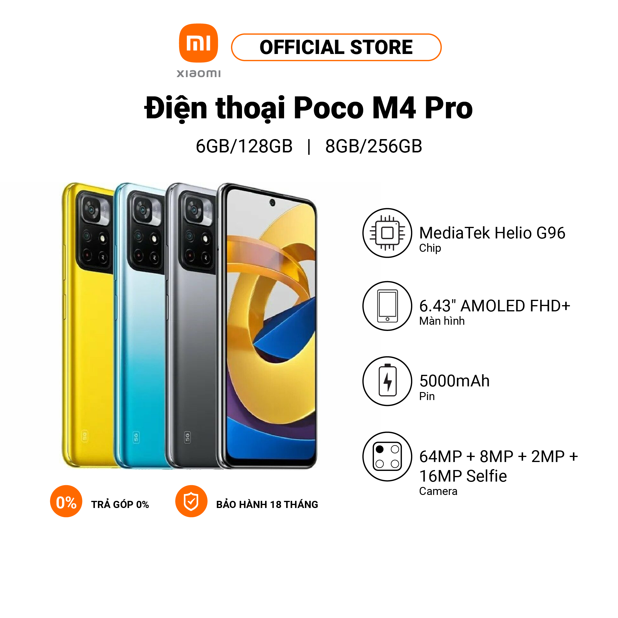 Điện thoại Xiaomi POCO M4 PRO 6+128GB Amoled 90Hz | Bộ ba camera 64MP | Sạc nhanh 33W Chính hãng