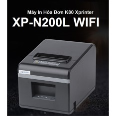 Máy In Xprinter XP-N200L Mới Wifi Dùng Cho Điện Thoại +Tặng kèm 5 Cuộn Giấy K80