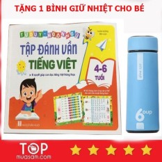 TẬP ĐÁNH VẦN TIẾNG VIỆT CHO BÉ – TẶNG KÈM 1 BÌNH GIỮ NHIỆT CHO BÉ
