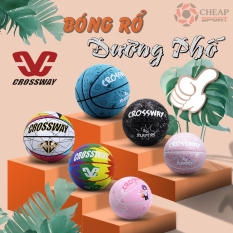 Quả Bóng Rổ Đường Phố Chính Hãng Crossway 1.0 Số 6 7 Da PU Cao Cấp Thích Hợp Sân Bóng Rổ Indoor Và Outdoor