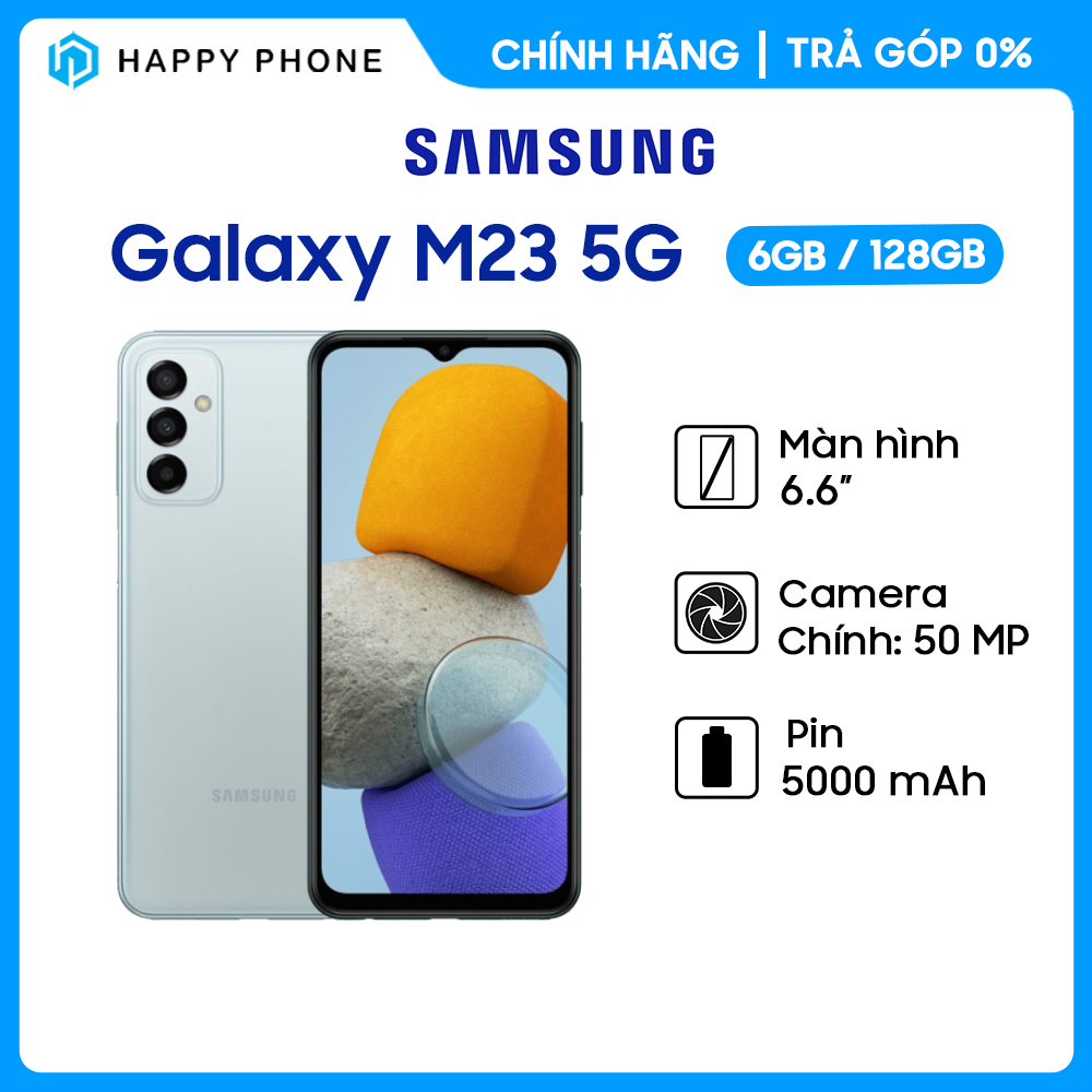 Điện Thoại Samsung Galaxy M23 (6GB/128GB) - Hàng Chính Hãng, Mới 100%, Nguyên Seal | Bảo hành 12 tháng
