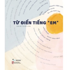 Sách Từ Điển Tiếng “Em” – Newshop