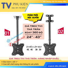 Giá Treo Tivi Thả Trần Xoay 360 Độ 24 – 43 Inch – Hàng Nhập Khẩu Model: DJ01