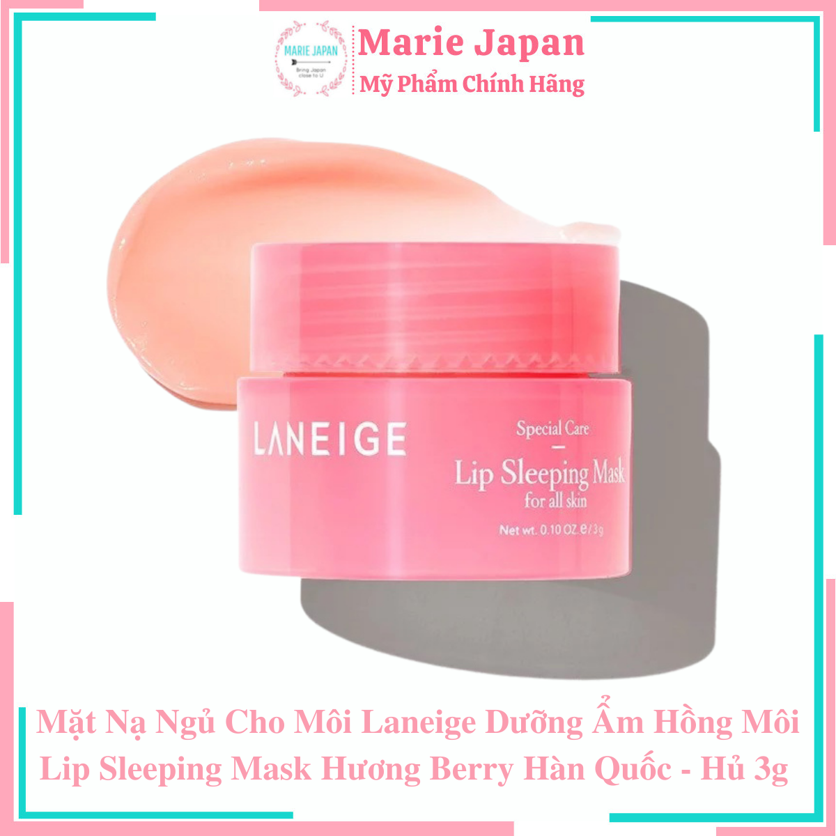 Mặt Nạ Ngủ Cho Môi Laneige Dưỡng Ẩm Hồng Môi Lip Sleeping Mask Hương Berry Hàn Quốc – Hủ 3g