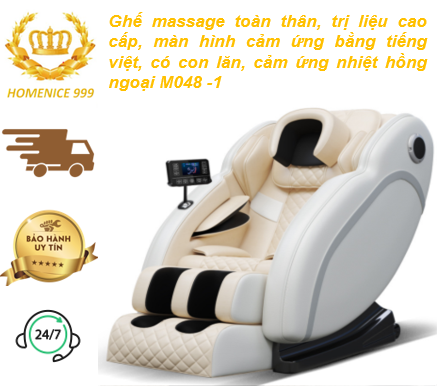 Ghế massage toàn thân, trị liệu cao cấp, màn hình cảm ứng bằng tiếng việt, có con lăn, cảm ứng nhiệt hồng ngoại M048 -1