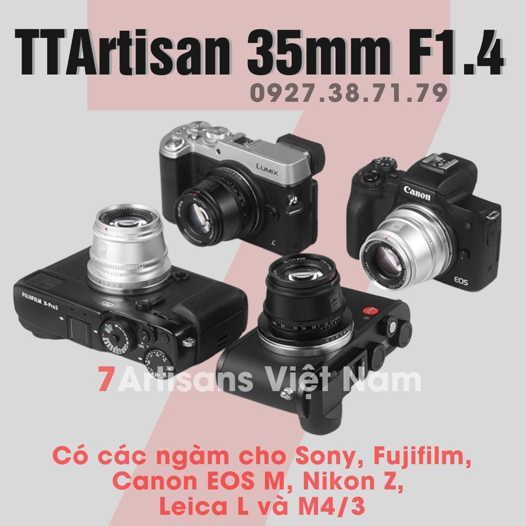 Ống kính TTArtisan 35mm F1.4 cho Fujifilm, Sony, Canon EOS M, M4/3, Nikon Z, Leica L. Có thể Custom lens...
