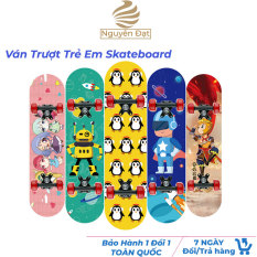 Ván Trượt Trẻ Em Ván Trượt Họa Tiết Ngộ Nghĩnh Có Sẵn – Ván trượt thể thao Skateboard họa tiết hoạt hình cao cấp