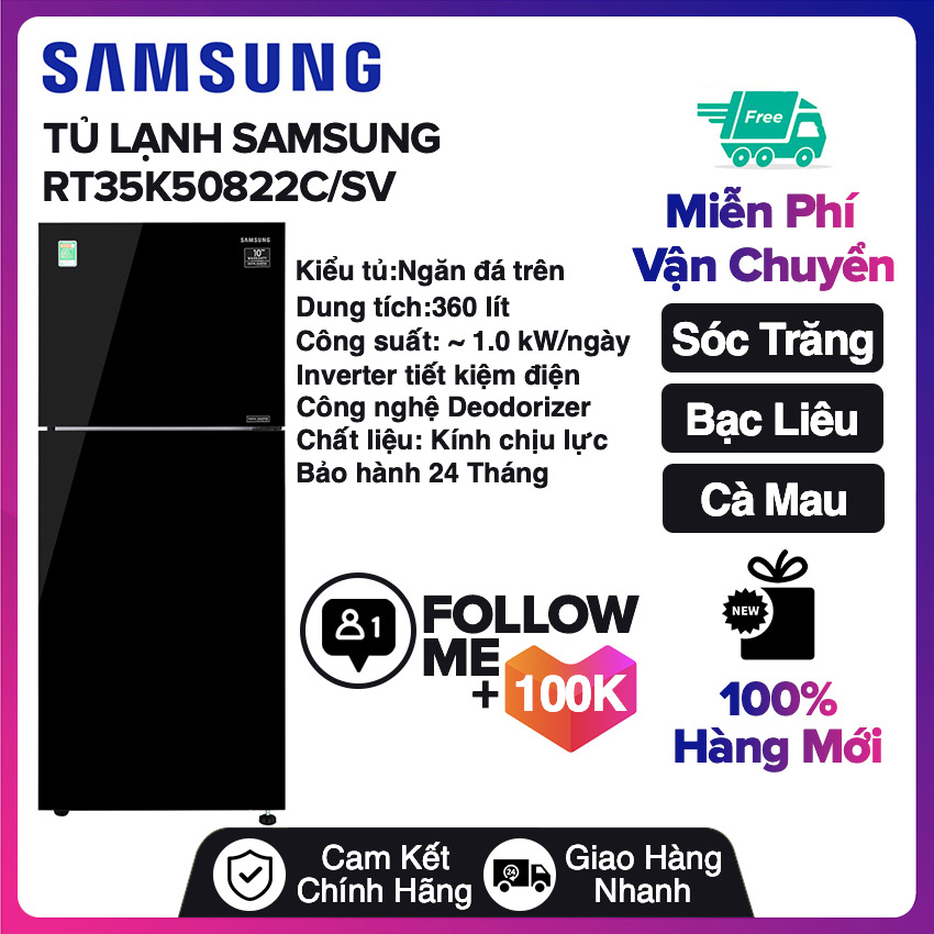 Tủ lạnh Samsung Inverter 360 lít RT35K50822C/SV Mới 2020 Miễn phí vận chuyển nội thành Sóc Trăng, Bạc Liêu, Cà...