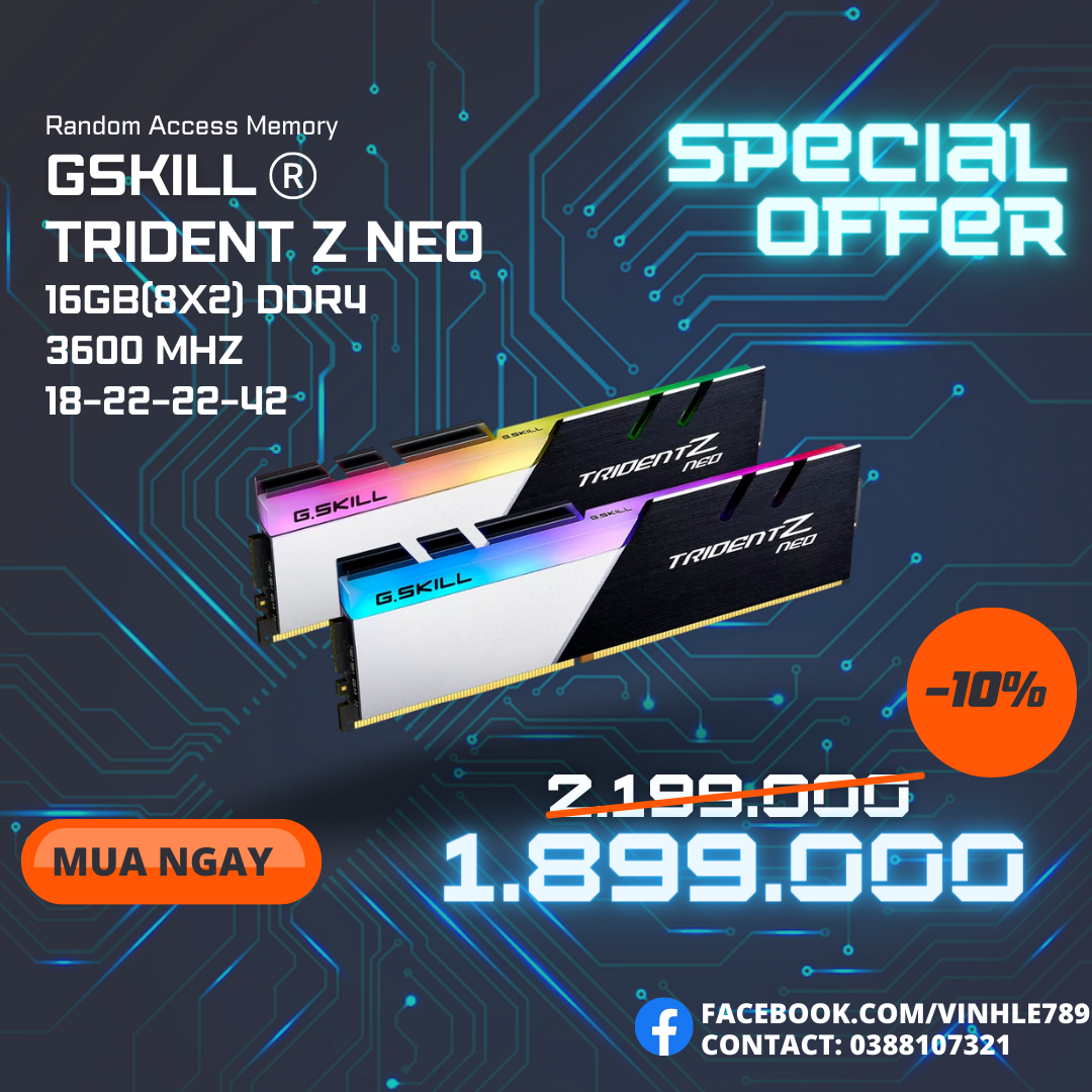Ram GSKILL Trident Z Neo RGB 16GB – 2x8GB DDR4 Bus 3600 F4-3600C18D-16GTZN