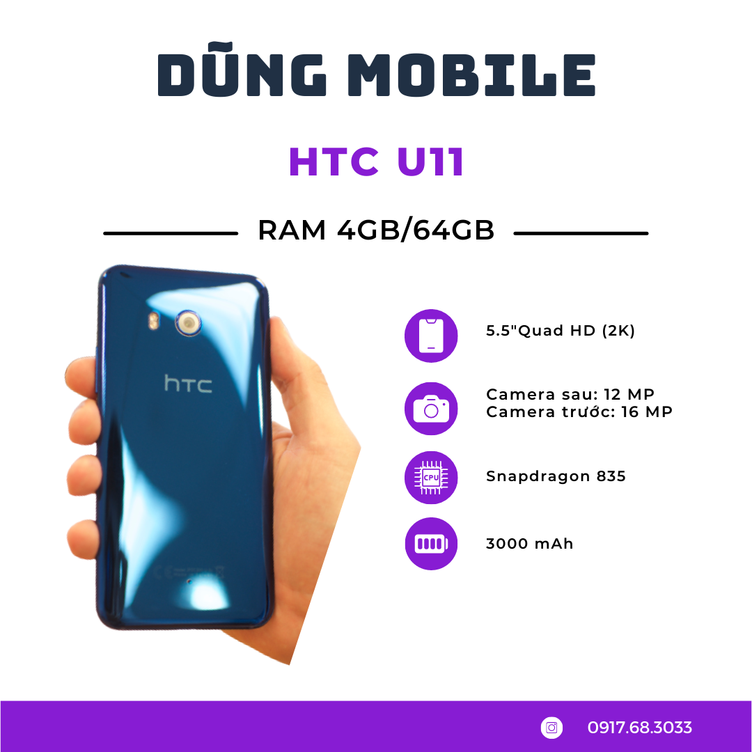 Điện Thoại HTC U11 , Bản Ram 4G, Bộ nhớ 64G, Chip Snapdaragon 835, 2 Sim.