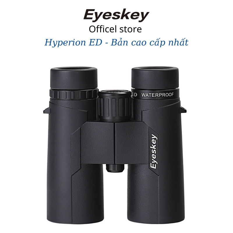 Ống nhòm Eyeskey 10x42ED Hyperion bản cao cấp nhất - Nhìn siêu xa chuyên dụng đi săn du lịch dã...