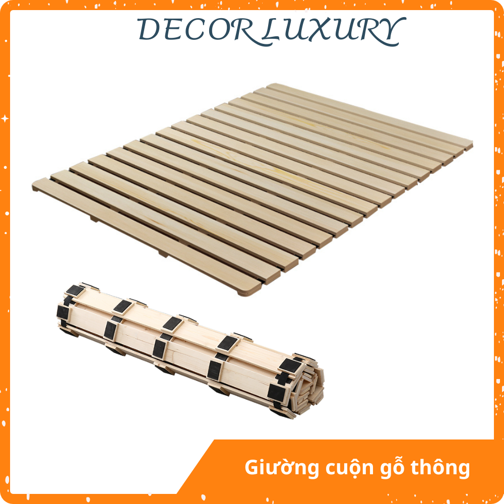 Giường cuộn gỗ tiện lợi gấp gọn nhiều kích thước Giường cuộn trải sàn gấp gọn thông minh, chất liệu gỗ tự nhiên thoáng mát, giường gấp gọn trải sàn