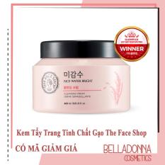 Kem Tẩy Trang Tinh Chất Gạo The Face Shop Rice Water Bright Cleansing Cream
