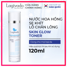 Nước Hoa Hồng không cồn, dưỡng ẩm trắng da Hàn Quốc chính hãng Lagivado, giúp se khít lỗ chân lông dành cho cả da dầu mụn, nhạy cảm Skin Glow Toner 120 ml