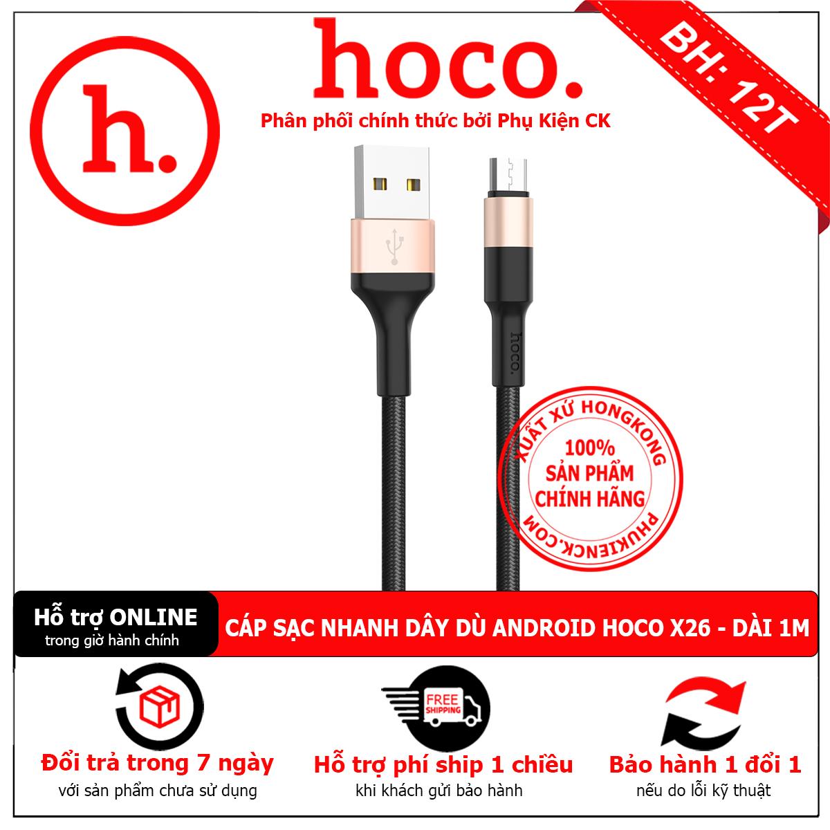 CÁP SẠC NHANH DÂY DÙ ANDROID HOCO X26 - DÀI 1.0M -HÃNG PHÂN PHỐI CHÍNH THỨC