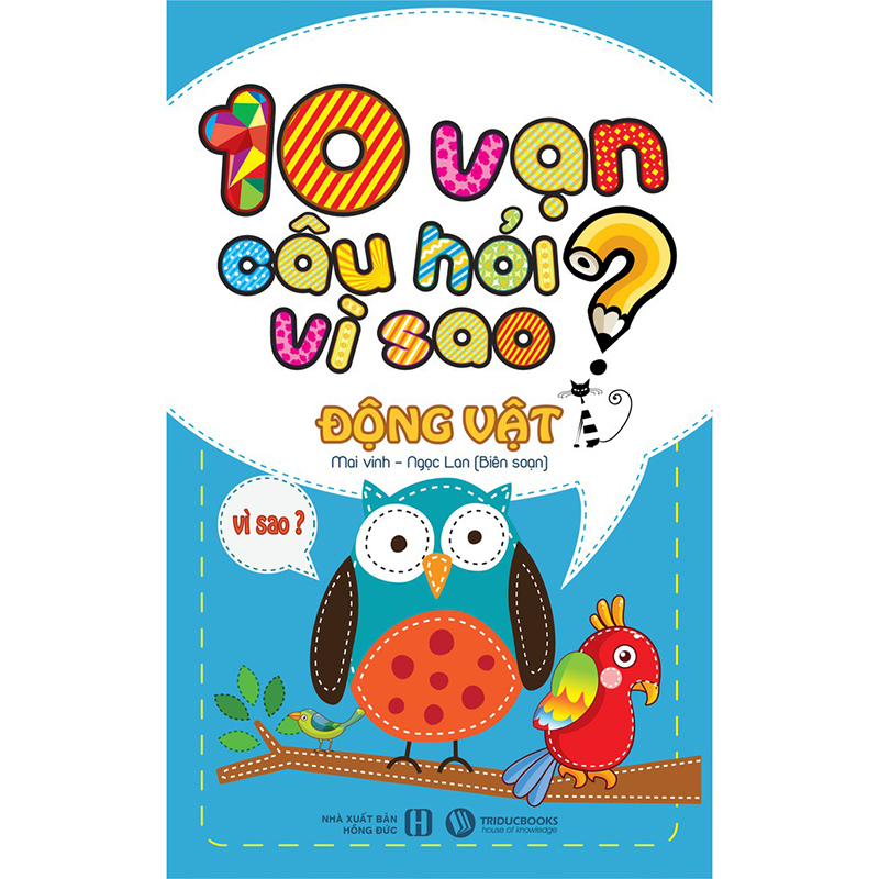 Sách 10 Vạn Câu Hỏi Vì Sao - Trọn bộ 5 cuốn cho bé phát triển trí thông minh