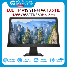 [VOUCHER 10% – MAX 500K] Màn hình máy tính HP V19 9TN41AA 18.5″HD 1366×768/TN/60Hz/5ms-Hàng chính hãng new 100%