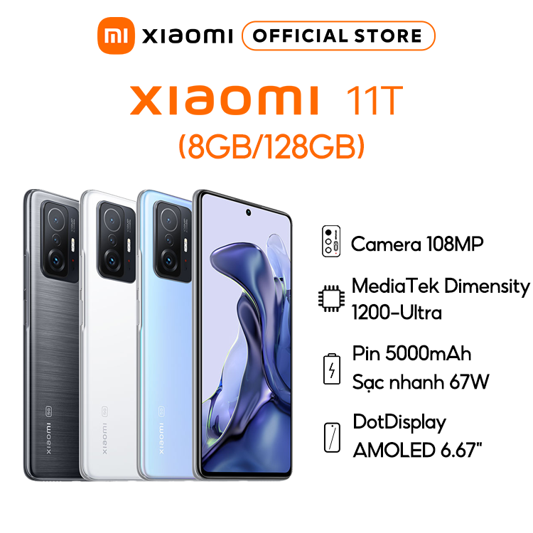 Điện Thoại Xiaomi 11T 5G Chính Hãng – Camera Đẳng Cấp Chuyên Nghiệp 108MP – Màn Hình AMOLED 120Hz – Sạc Nhanh 67W – Bảo Hành 24 Tháng