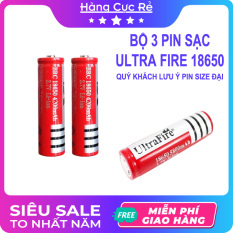 Bộ 3 Pin sạc 18650 loại TỐT Ultra Fire – Shop Hàng Cực Rẻ