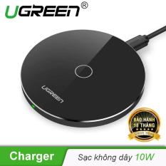 Sạc không dây công nghệ Qi 10W, sử dụng cho các dòng điện thoại iPhone Xs Max, XR, X, 10, 8 Plus, 8, Samsung Galaxy S10 S9 Plus Note 9 Note 8 S8 Plus S7 Edge S6 Edge Note 5, LG G7 Thin Q UGREEN CD181 – Hãng phân phối chính thức