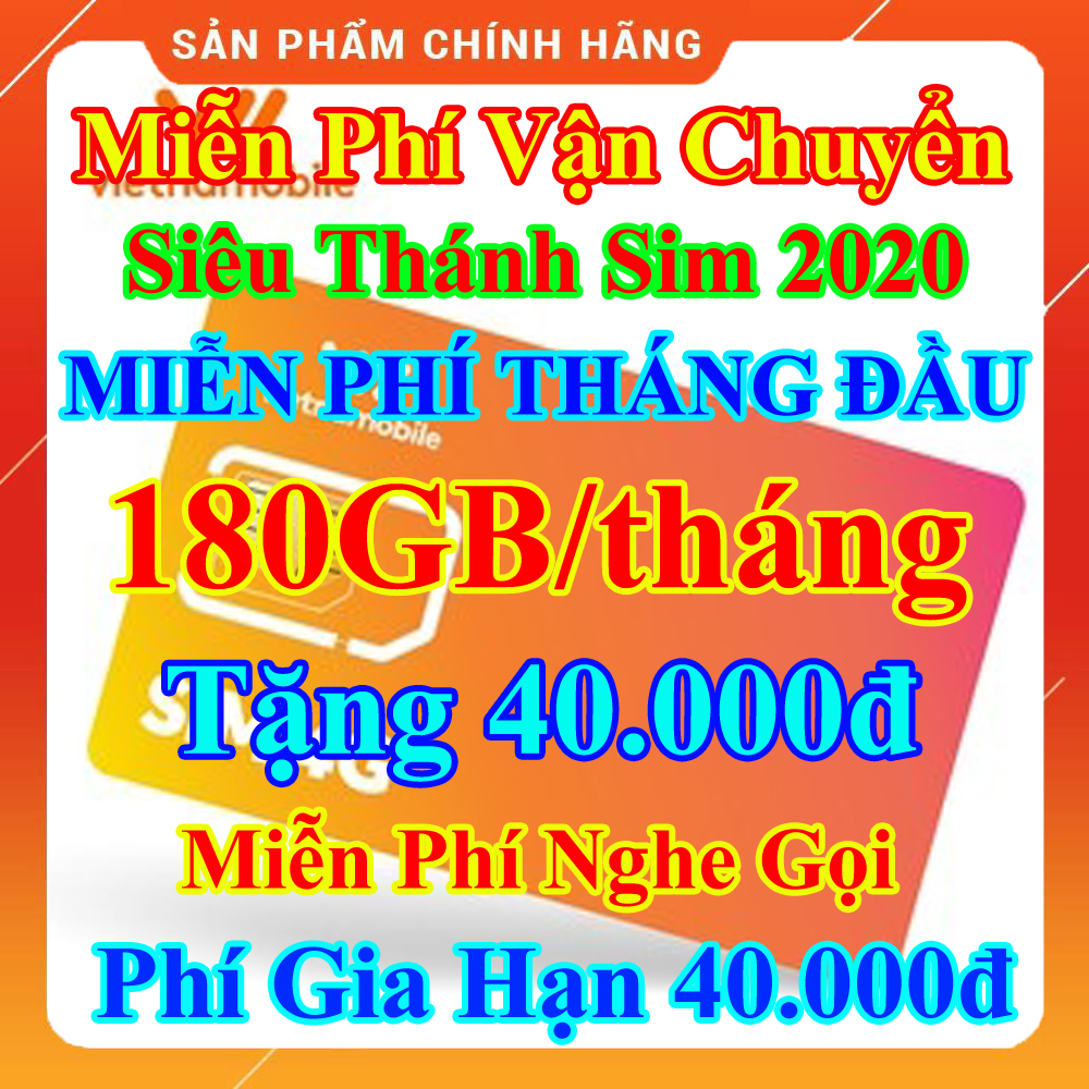 [FREESHIP] Siêu Thánh Sim 4G Mới Vietnamobile - Miễn Phí 180GB/Tháng - Miễn Phí Tháng Đầu - Nghe Gọi Cực...
