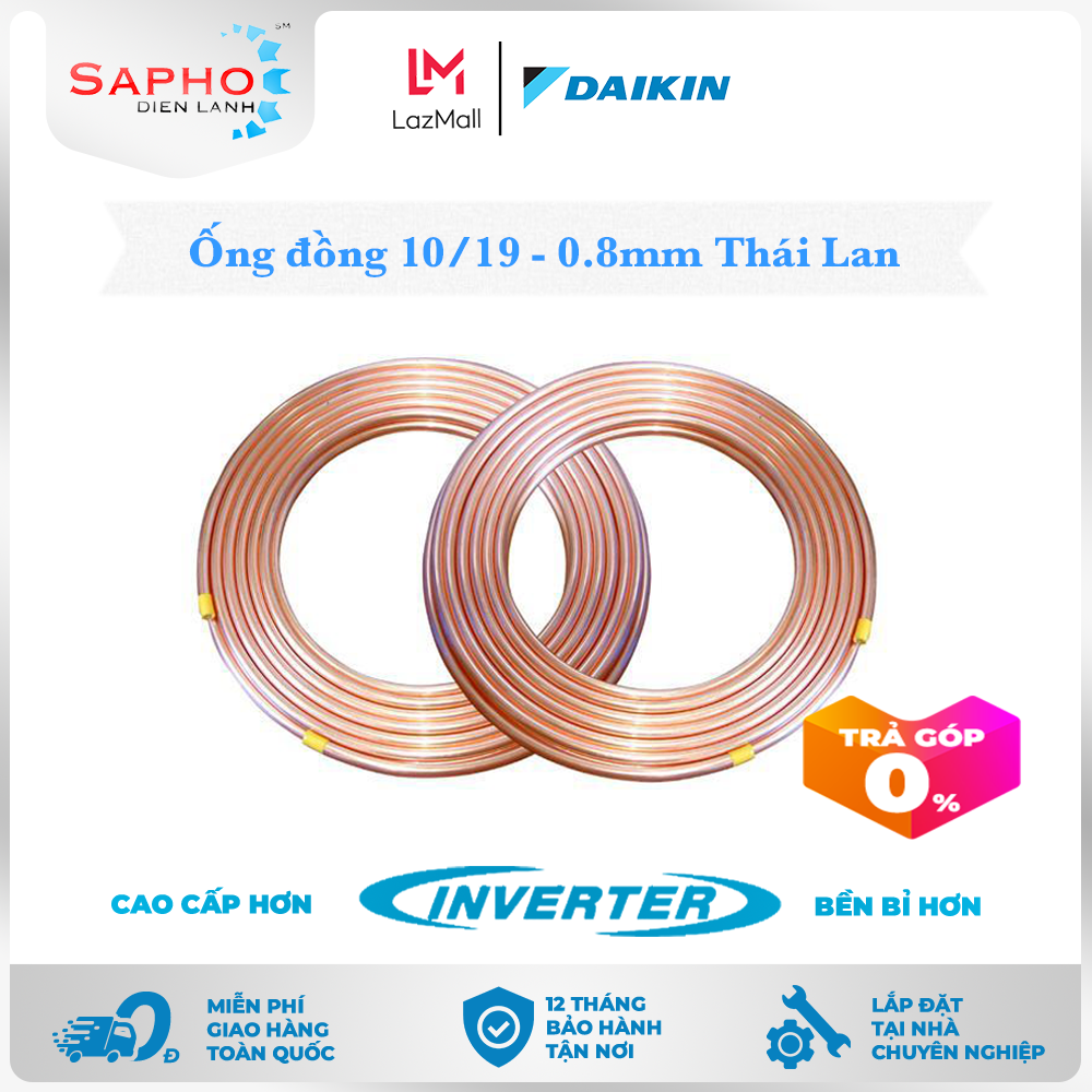 1 Mét Ống Đồng Thái Lan Cho Máy Lạnh Chính Hãng - Daikin Điện Máy Sapho