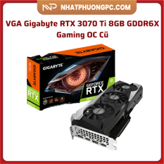 VGA Gigabyte RTX 3070 Ti 8GB GDDR6X Gaming OC Cũ