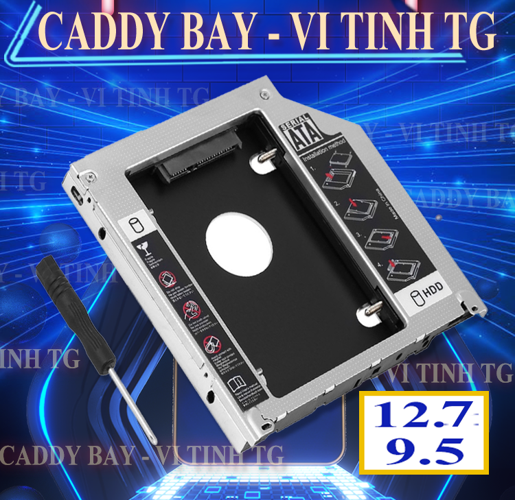 [HCM][Siêu rẻ vô địch ] Caddy Bay HDD SSD 12.7mm / 9.5mm- Khay đựng Ổ Cứng Thứ 2 cho Laptop