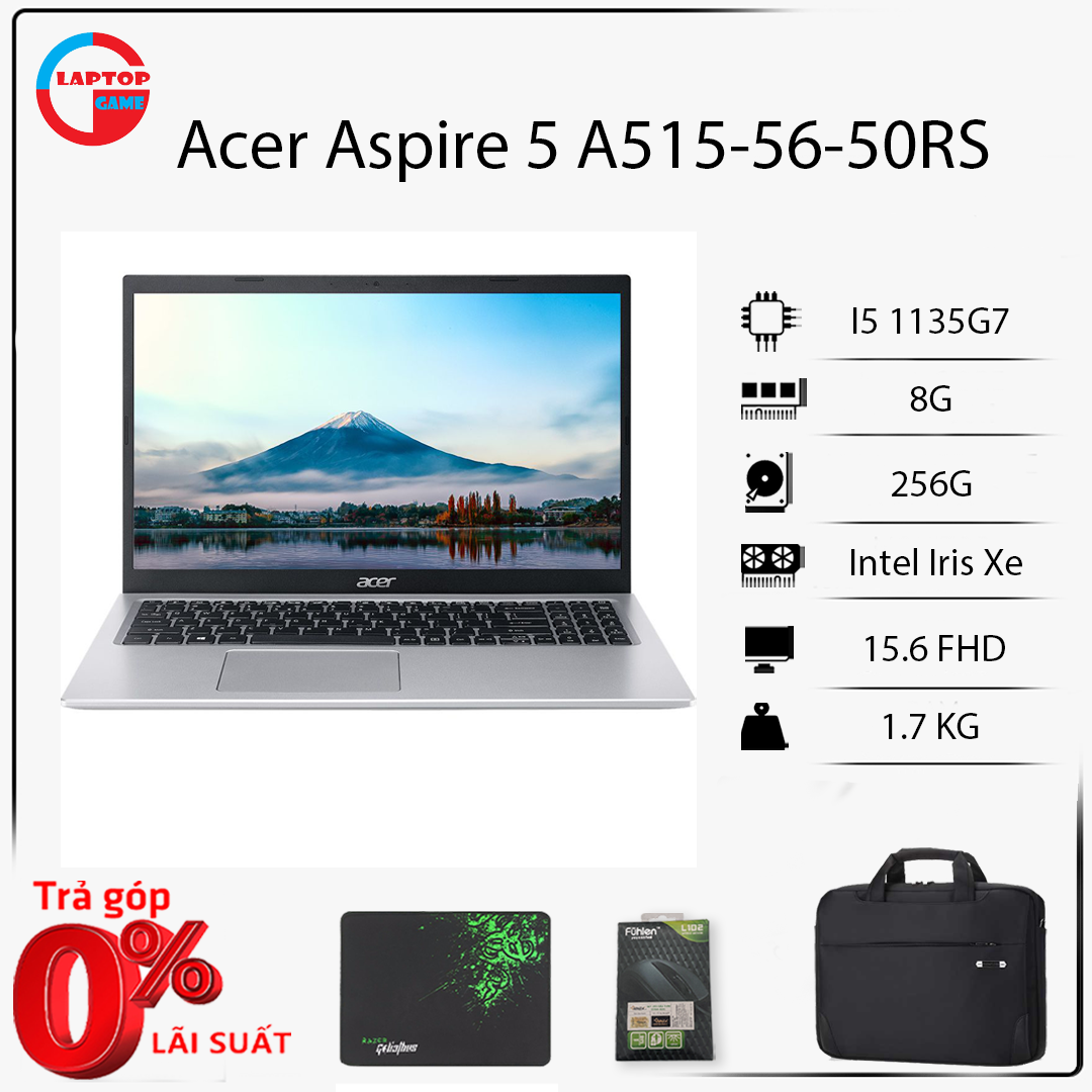 [Mới 100%] Acer Aspire 5 A515-56-50RS i5-1135G7/ RAM 8GB/ SSD 256GB/ Iris Xe Graphics/ 15.6” FHD