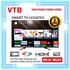 Smart Karaoke TV VTB 32 inch Kết nối Wifi LV3287KS ( HD, Android 7.0, Youtube, Tích hợp DVB-T2, Karaoke Offline ) – Bảo Hành 2 Năm Tận Nhà