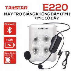 Máy trợ giảng Takstar E220 có dây Không dây Bluetooth ghi âm nghe nhạc FM hướng dẫn viên Giáo viênbán hàng