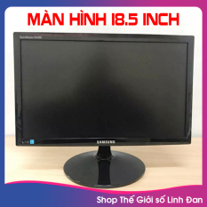 Màn hình máy tính 18.5 inch (nhiều hãng) samsung / LG / Acer / Asus…